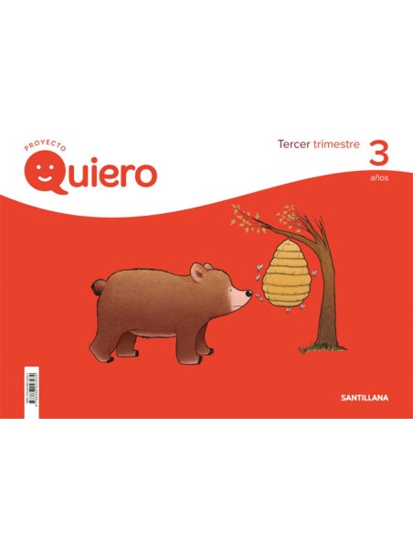 PROYECTO QUIERO 3 ANOS 3ºTRIMESTRE